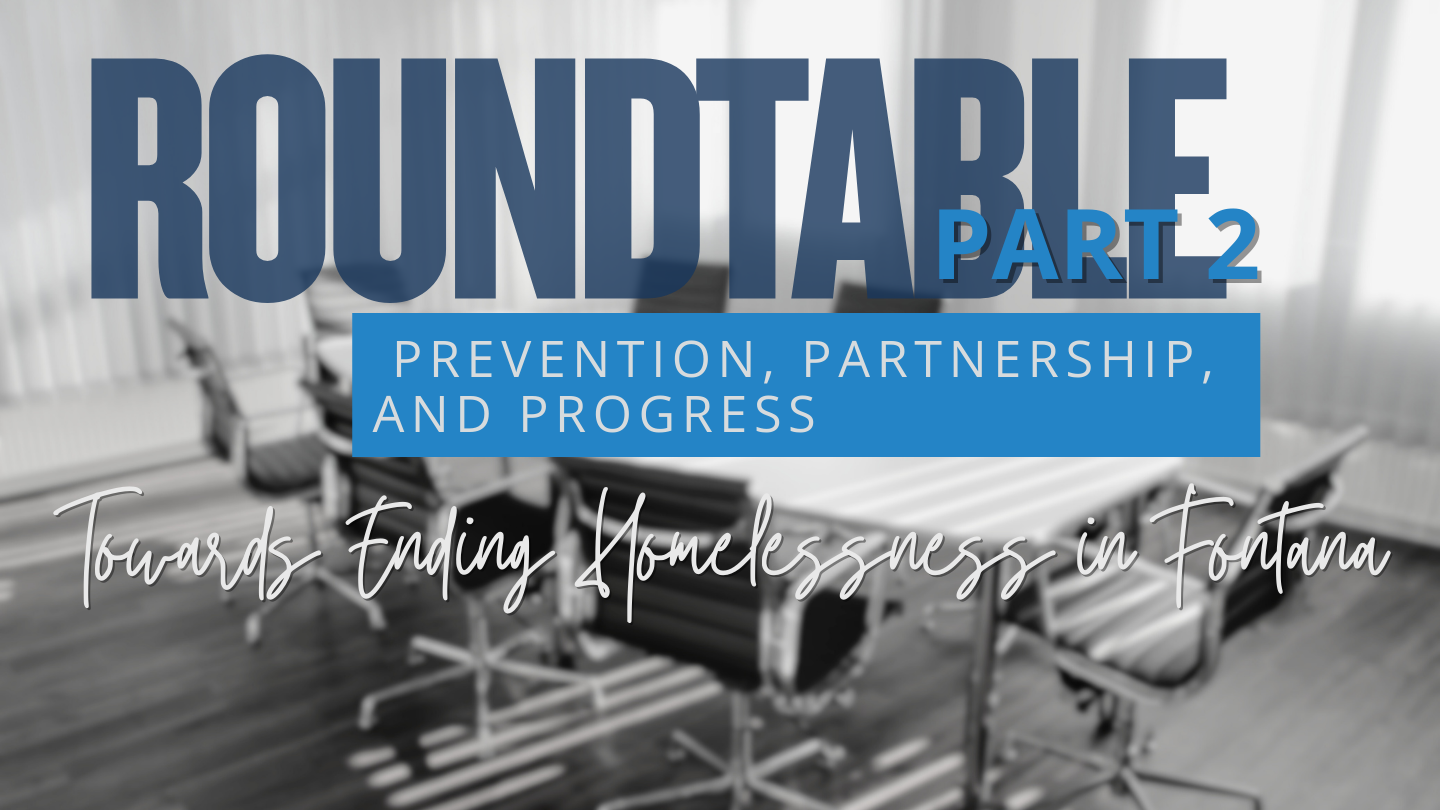 Homelessness Roundtable | Part 2