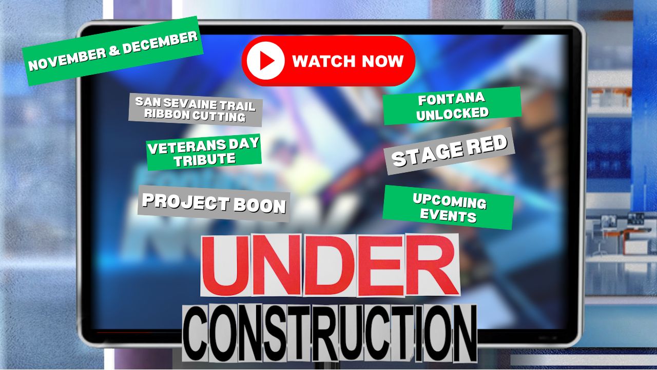 Fontana Now | November & December